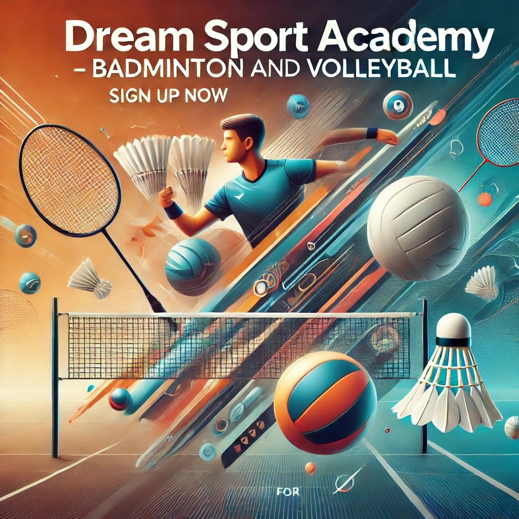 Dream Sport Academy – Badminton and Volleyball